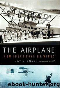 The Airplane by Jay Spenser