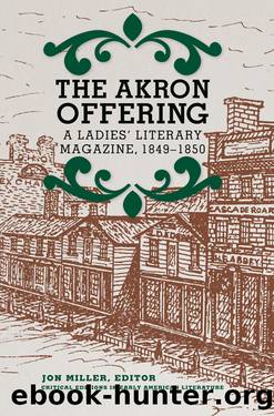 The Akron Offering by Jon Miller