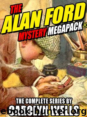 The Alan Ford Mystery MEGAPACK® by Carolyn Wells