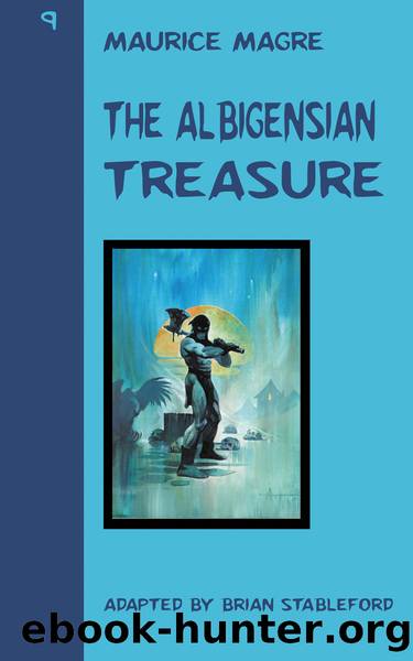 The Albigensian Treasure by Maurice Magre