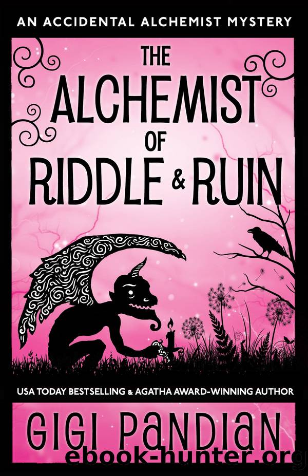 The Alchemist of Riddle and Ruin by Gigi Pandian