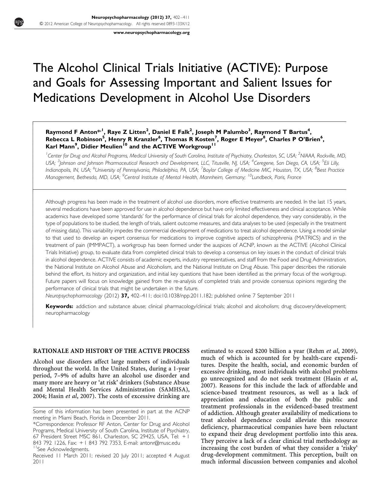 The Alcohol Clinical Trials Initiative (ACTIVE): Purpose and Goals for Assessing Important and Salient Issues for Medications Development in Alcohol Use Disorders by unknow