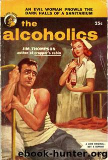 The Alcoholics (1953) by Jim Thompson
