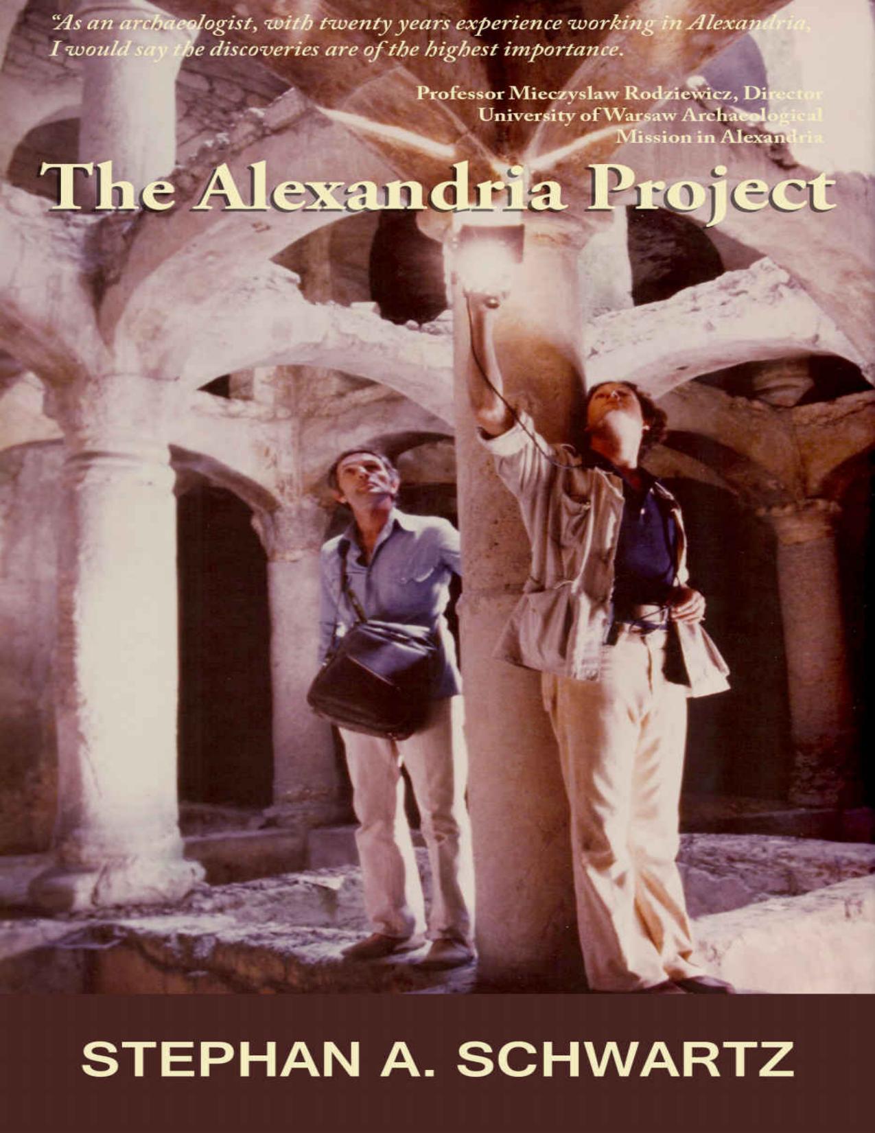 The Alexandria Project-().pdf by Stephan A. Schwartz
