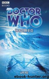The Algebra of Ice by Lloyd Rose