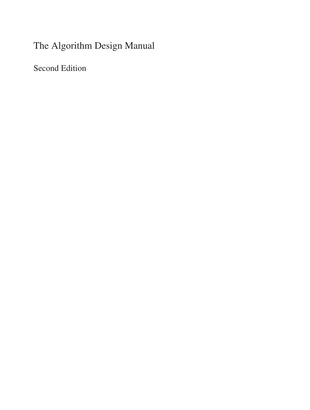 The Algorithm Design Manual 2ed by Steven S. Skiena by Unknown