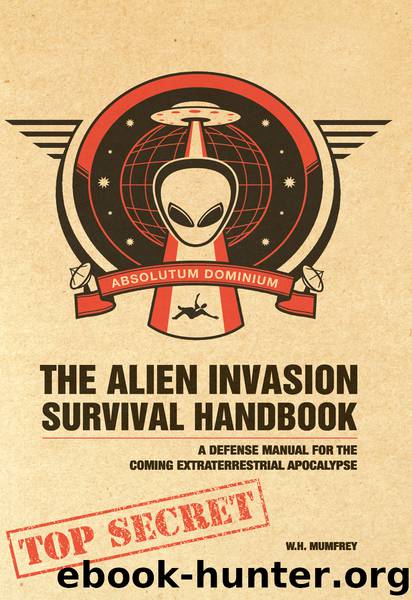 The Alien Invasion Survival Handbook by W. H. Mumfrey