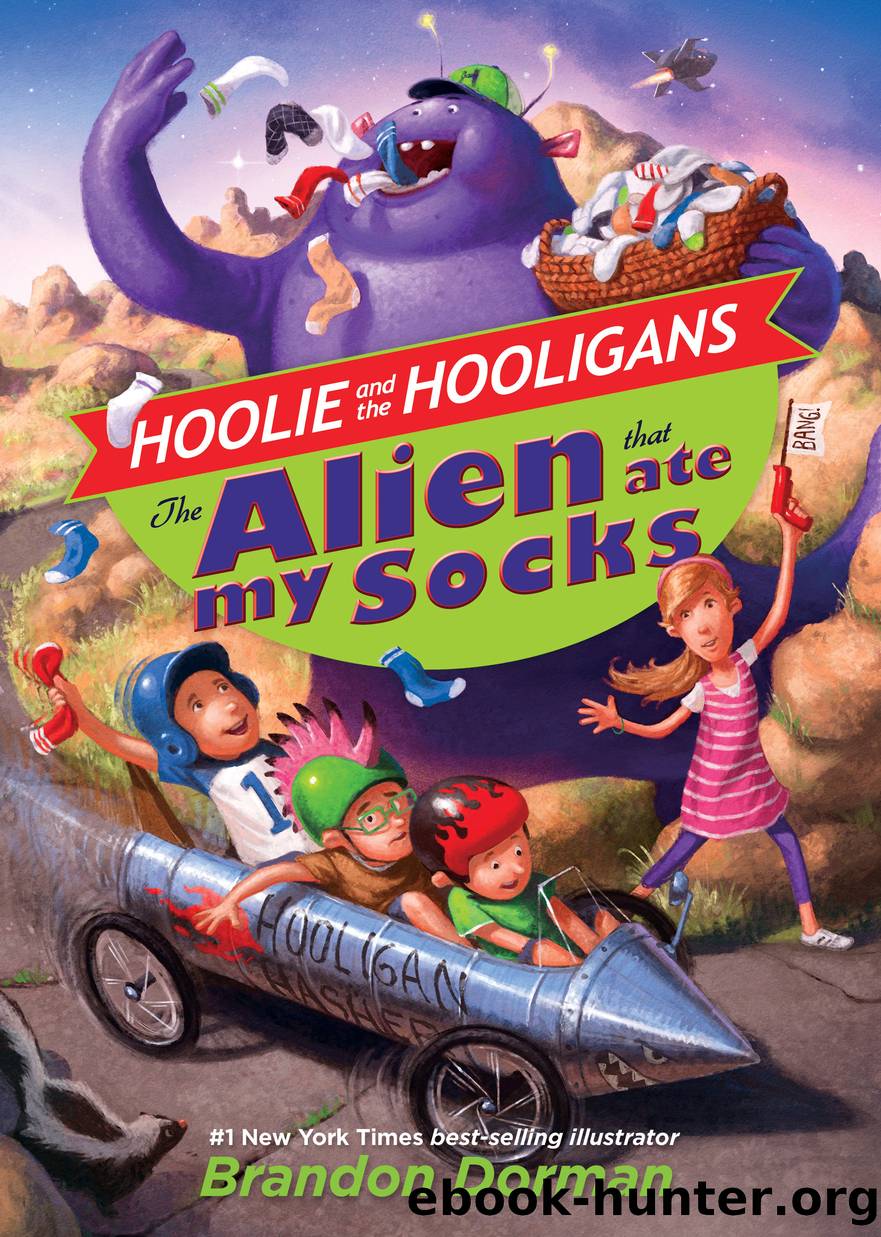 The Alien That Ate My Socks by Brandon Dorman