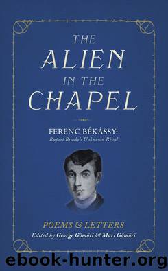 The Alien in the Chapel by George Gömöri