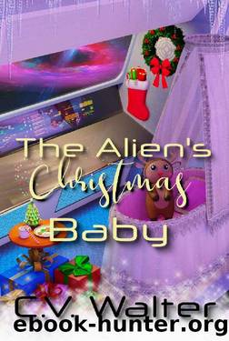 The Alien's Christmas Baby (Alien Brides) by C.V. Walter