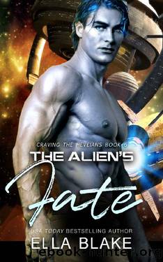The Alien's Fate: A Sci-fi Alien Romance by Ella Blake