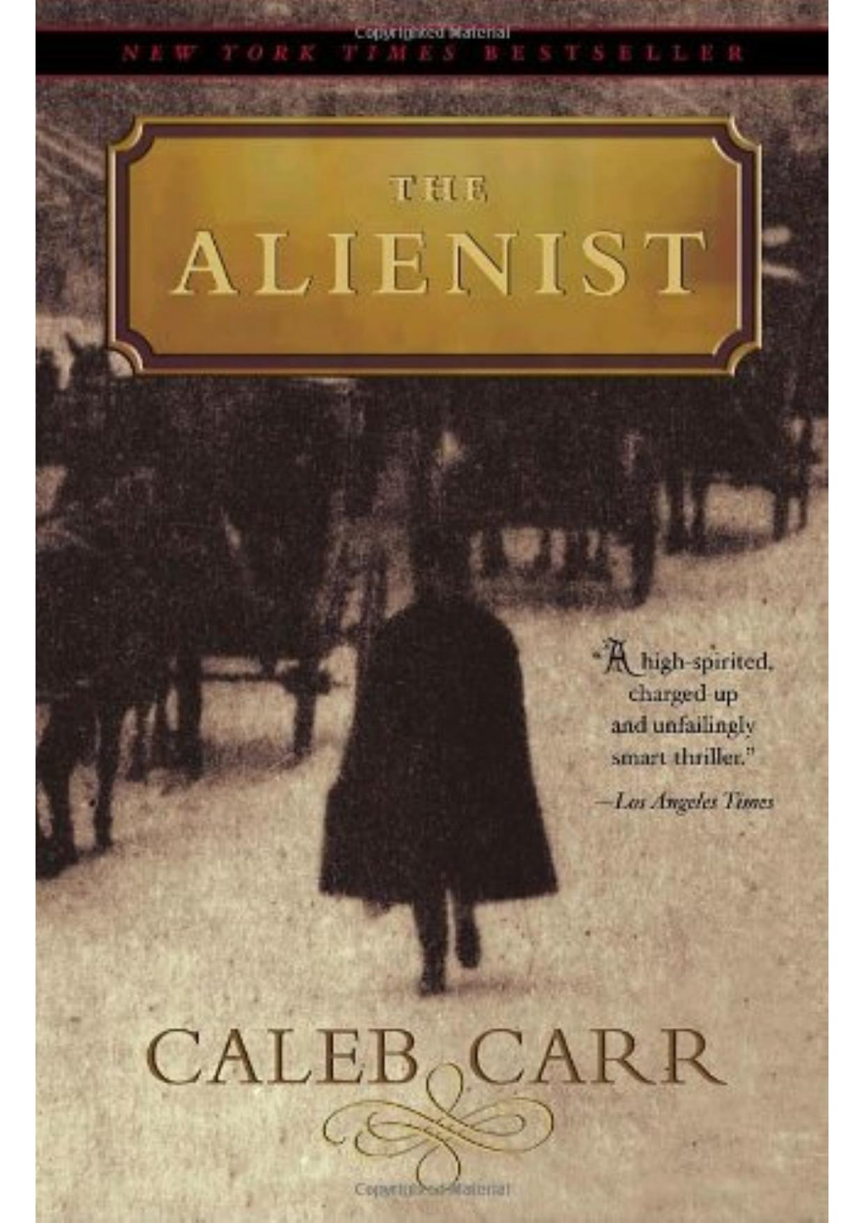 The Alienist by Caleb Carr