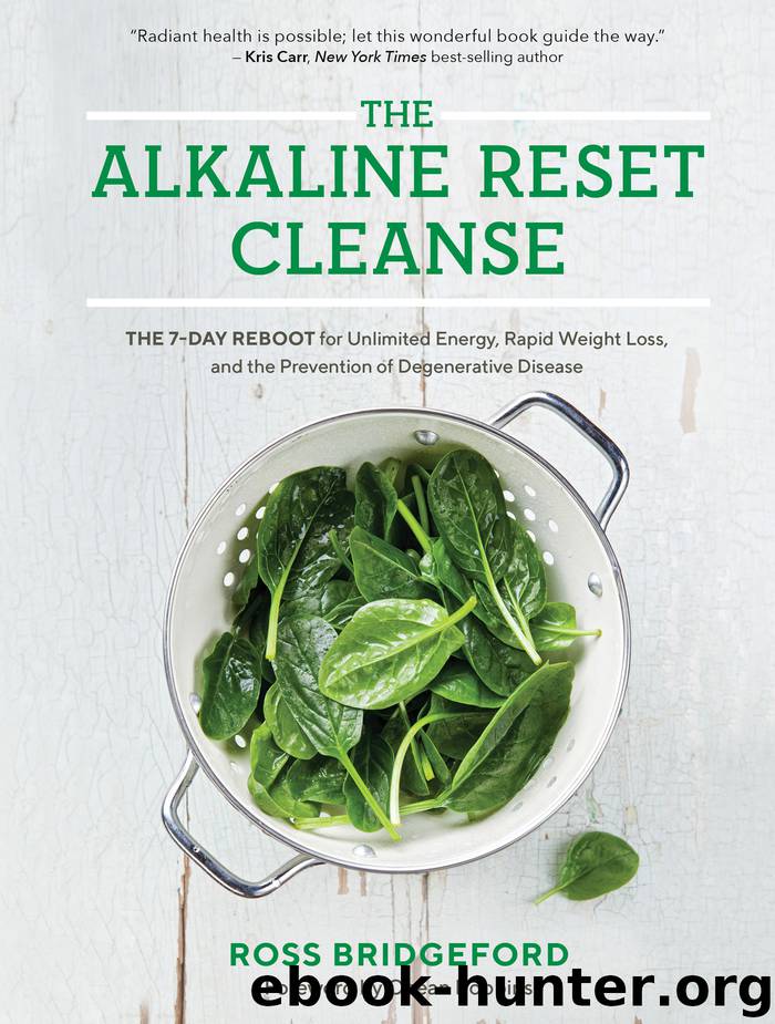 The Alkaline Reset Cleanse by Ross Bridgeford
