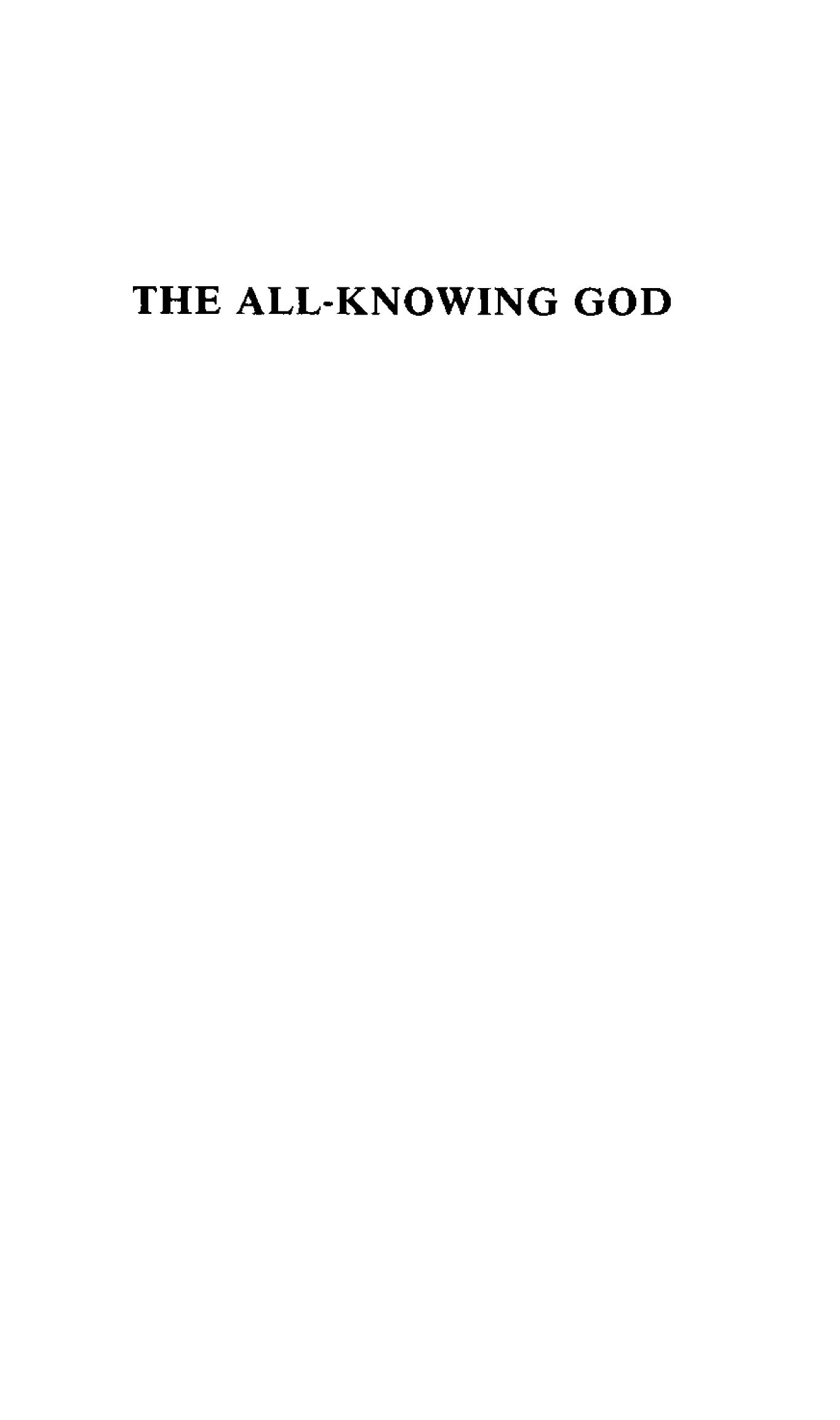 The All-Knowing God, Researches into early Religion and Culture by Methuen & Co. Ltd London