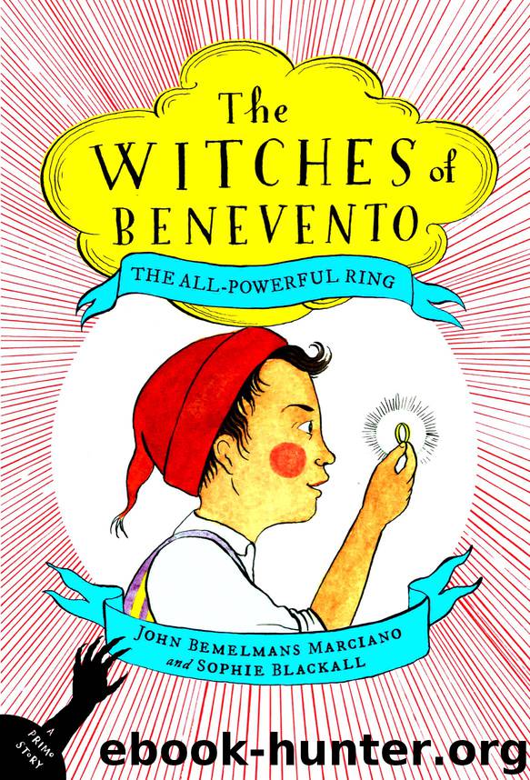 The All-Powerful Ring by John Bemelmans Marciano