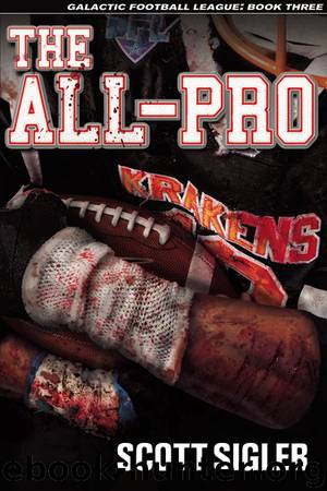The All-Pro by Scott Sigler