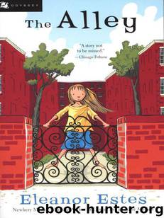 The Alley by Eleanor Estes