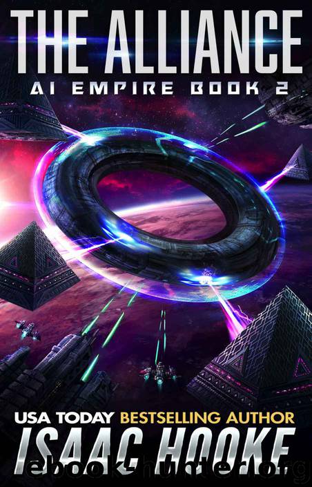 The Alliance (AI Empire Book 2) by Isaac Hooke
