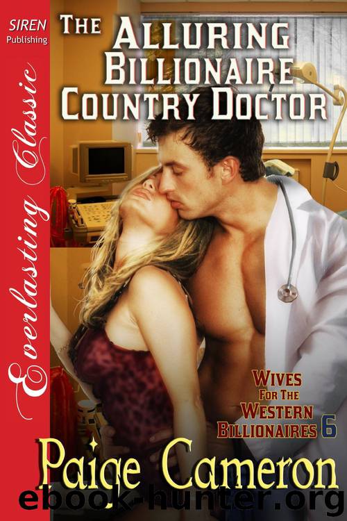 The Alluring Billionaire Country Doctor by Paige Cameron