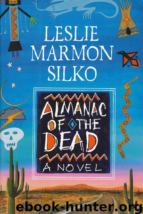 The Almanac of the Dead: A Novel by Silko Leslie Marmon