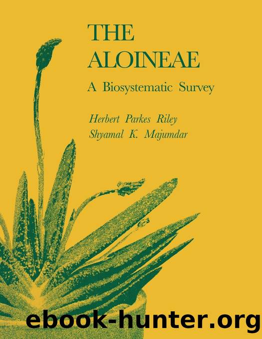 The Aloineae by Riley Herbert Parkes;Majumdar Shyamal K.;