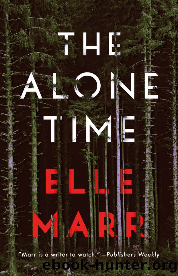 The Alone Time by Elle Marr