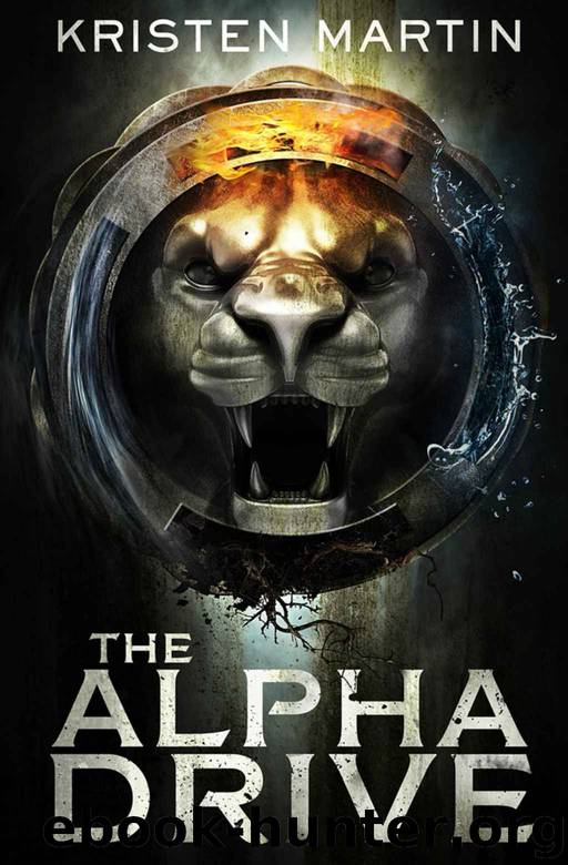 The Alpha Drive by Kristen Martin