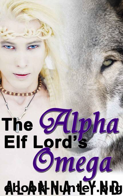 The Alpha Elf Lord's Omega by Alanna Lynd