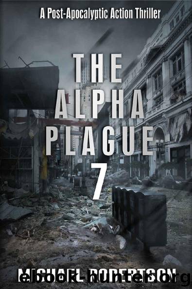 The Alpha Plague 7 by Michael Robertson