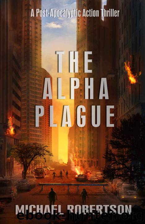 The Alpha Plague by Michael Robertson