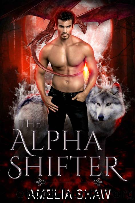 The Alpha Shifter by Shaw Amelia