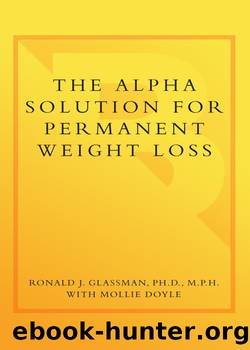 The Alpha Solution for Permanent Weight Loss by Ronald Glassman