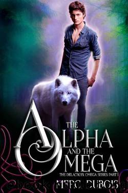 The Alpha and the Omega (Delacroix Omega Book 1) by Merci Dubois