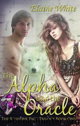 The Alpha and the Oracle by Elaine White