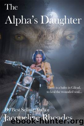The Alpha's Daughter by Jacqueline Rhoades