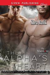The Alpha's Heart [Paranormal Wars: Amur 1] (Siren Publishing Classic ManLove) by Shea Balik