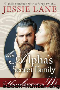 The Alpha's Secret Family: Howls Romance by Jessie Lane