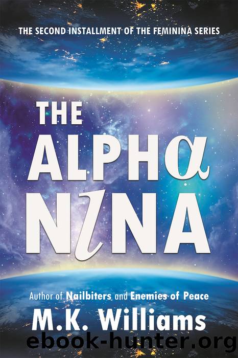 The Alpha-Nina by MK Williams