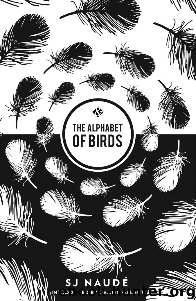 The Alphabet of Birds by SJ Naudé