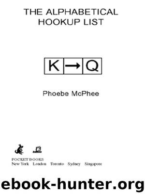 The Alphabetical Hookup List K-Q by Phoebe Mcphee