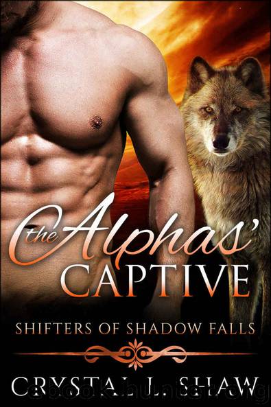 The Alphas' Captive: BBW Paranormal Wolf Shifter Romance by Crystal L. Shaw