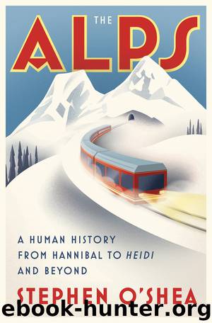 The Alps by Stephen O'Shea
