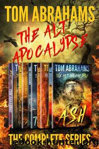 The Alt Apocalypse Box Set | Books 1-5 by Tom Abrahams