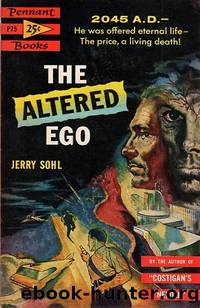 The Altered Ego by Jerry Sohl