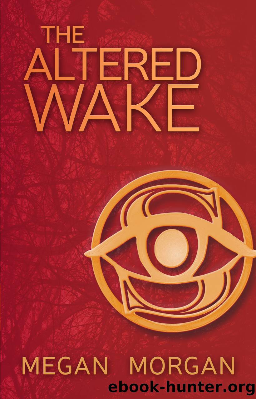 The Altered Wake by Megan Morgan