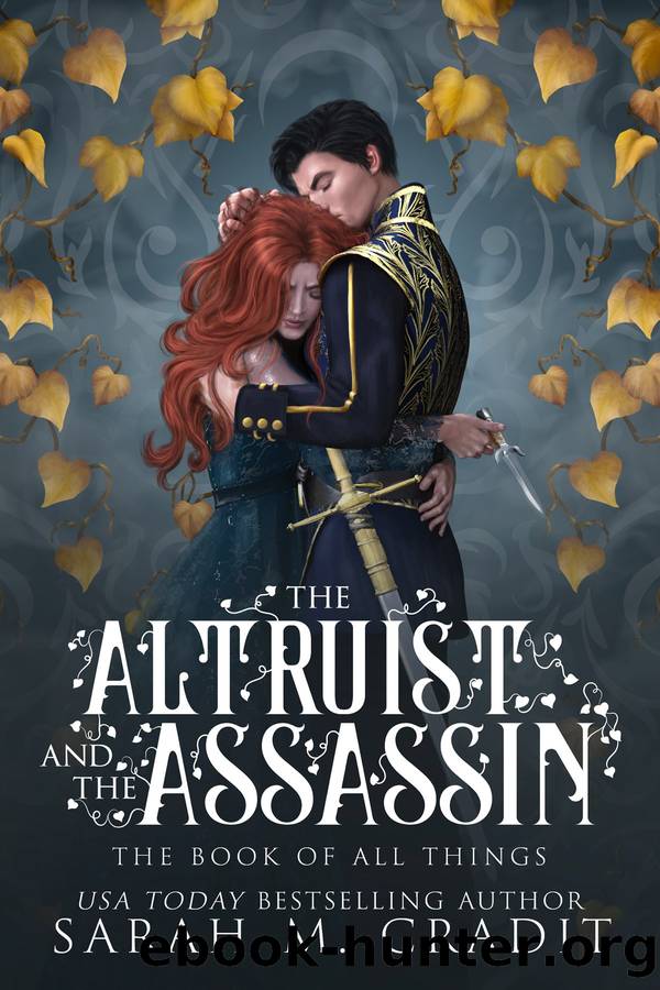 The Altruist and the Assassin by Sarah M. Cradit