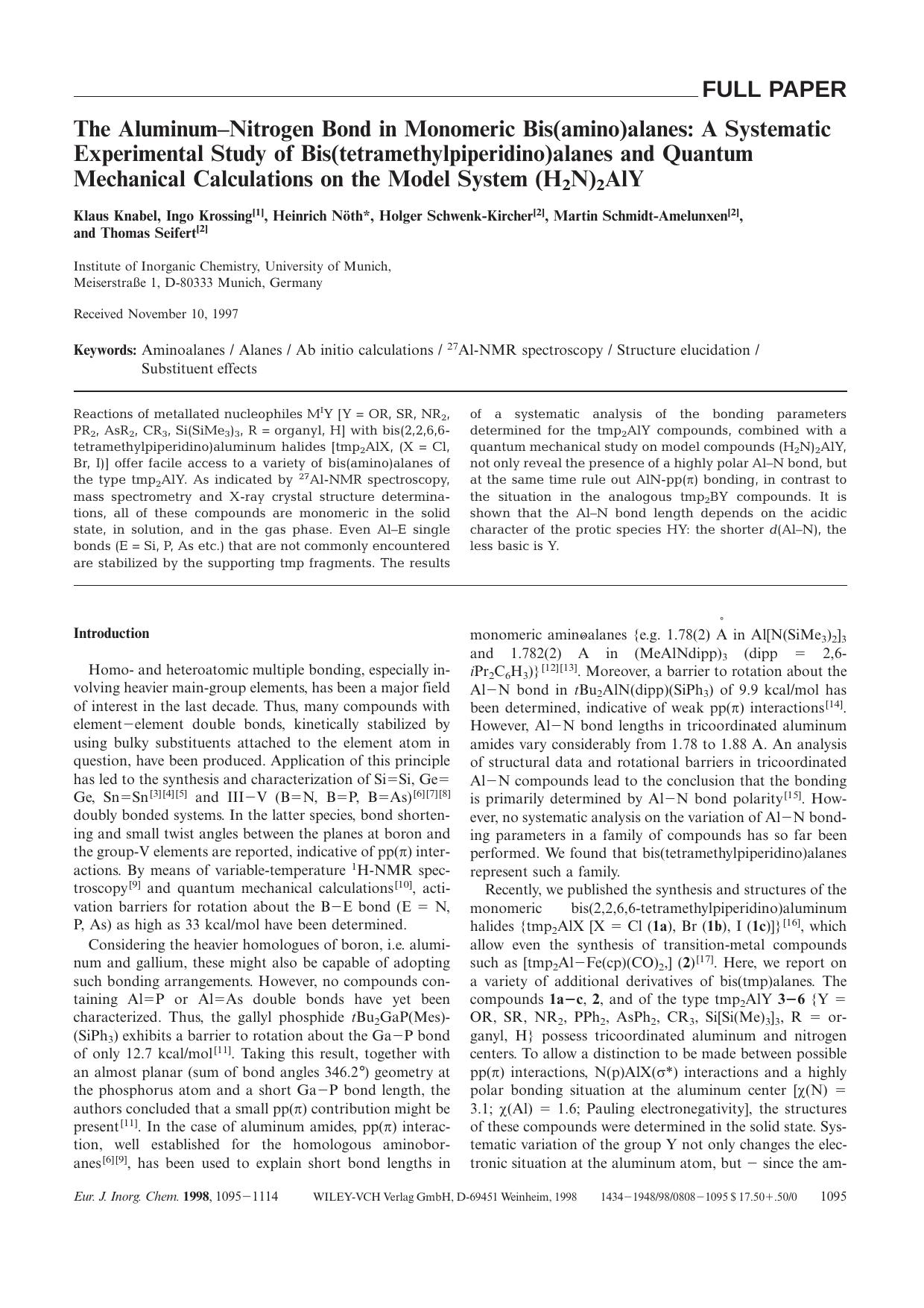 The Aluminum-Nitrogen Bond in Monomeric Bis(amino)alanes: A Systematic Experimental Study of Bis(tetramethylpiperidino)alanes and Quantum Mechanical Calculations on the Model System (H2N)2AlY by Unknown