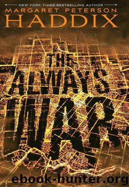 The Always War by Margaret Peterson Haddix