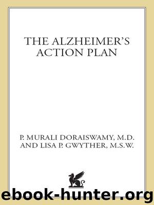 The Alzheimer's Action Plan by P. Murali Doraiswamy M.D
