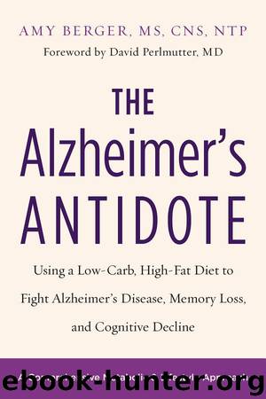 The Alzheimer’s Antidote by Amy Berger
